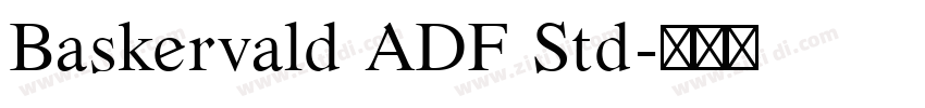 Baskervald ADF Std字体转换